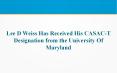 Lee D Weiss Has Received His CASAC-T Designation from the University Of Maryland PowerPoint PPT Presentation