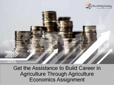 Online Agriculture Economics Assignment Writing Service