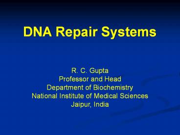 DNA repair systems