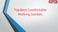 Top Best Comfortable Walking Sandals PowerPoint PPT Presentation