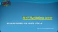 Men Wedding Wear (1) PowerPoint PPT Presentation