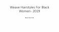 Weave Hairstyles For Black Women PowerPoint PPT Presentation