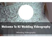HJ Wedding Videography Presentation