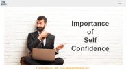 Importance  of  Self Confidence