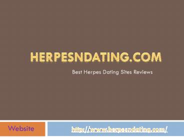 Best Herpes Dating Sites | Living With Herpes (1)