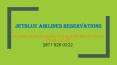 BECOME A JETBLUE AIRLINES TRUE BLUE MEMBER AND ENJOY TRAVEL FOR LIFE PowerPoint PPT Presentation