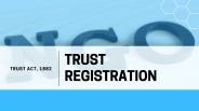 Trust Registration in India