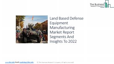 Land based Defense Equipment Manufacturing Global Market Report 2019