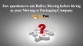 Few questions to ask DaFox Moving before hiring as your Moving or Packaging Company PowerPoint PPT Presentation
