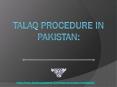 Talaq Procedure In Pakistan ~ Best Law Firm In Lahore PowerPoint PPT Presentation