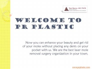 Laser Mole Removal procedures including Minimally Invasive and No-Scar Approaches