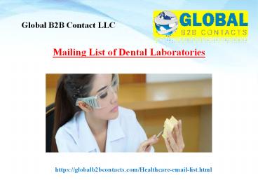 Mailing List of Dental Laboratories