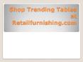 Shop Trending Bedside Tables at Retailfurnishing.com PowerPoint PPT Presentation