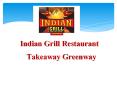 20% Off -Indian Grill Restaurant-Greenway - Order Food Online