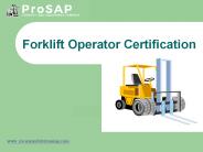 Get Forklift Operator Training & Certificate From ProSAP