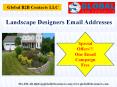 Landscape Designers Email Addresses (1) PowerPoint PPT Presentation