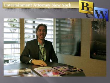 Entertainment Attorney New York