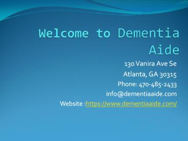 Dementia Aide - Dementia Home Care Tips