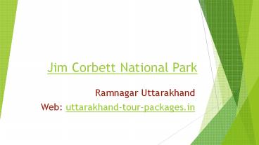 Jim Corbett National Park, Corbett National Park