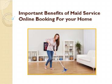 How Often Do You Need Maid Service Online Booking