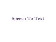 Speech To Text Service