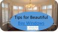 Tips for Beautiful Bay Windows PowerPoint PPT Presentation