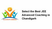 Select The Best JEE Advanced Coaching In Chandigarh