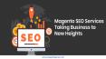 Magento SEO Services- The Best Option to Increase Sales PowerPoint PPT Presentation