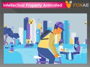 Intellectual Property Animated