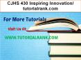 CJHS 430 Inspiring Innovation- tutorialrank.com PowerPoint PPT Presentation