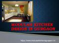 Best modular kitchens manufacturers in Gurgaon PowerPoint PPT Presentation