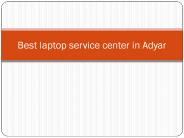Laptop service center in Adyar