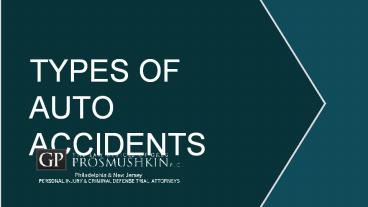 TYPES OF  AUTO ACCIDENTS