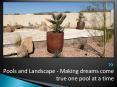 Pools and Landscape - Making dreams come true one pool at a time PowerPoint PPT Presentation