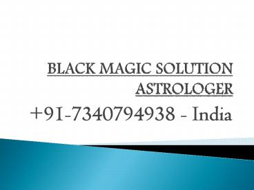 Black Magic Solution Astrologer