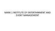 Mark1 Institute of Entertainment &  Event Management
