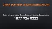 Start knowing about China Southern Airlines Reservations