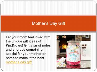 Mother's Day Gift