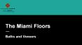 Wood Look Flooring in Miami PowerPoint PPT Presentation