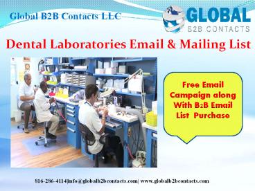 Dental Laboratories Email & Mailing List