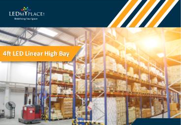 4ft LED Linear High Bay Lights - Industrial Lighting Solution