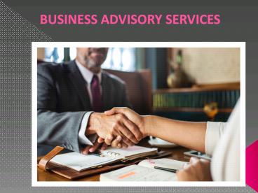 Call us for Business advisory services