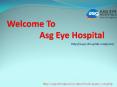 Best Lasik surgery in pune |lasik surgery cost in pune – Asg Eye Hospital PowerPoint PPT Presentation