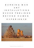 Burning Man Art Installations Evoke Feelings Beyond Human Experience PowerPoint PPT Presentation