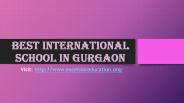 Best international school in Gurgaon