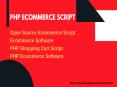 Open Source Ecommerce Script | Ecommerce Software PowerPoint PPT Presentation