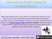 Hotmail and Email Setting For Android Phone?