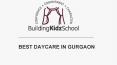 Best Day Care in Gurgaon,India | Building Kidz India PowerPoint PPT Presentation