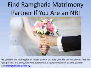 Find Ramgharia Matrimony Partner If You Are an NRI