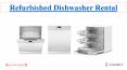 Refurbished Dishwasher Rental PowerPoint PPT Presentation